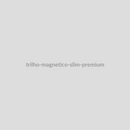 Trilho Magnético Slim Premium