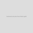 Luminária de Piso Luxo Black Gold
